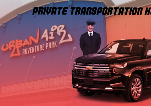 Private Transportation Houston