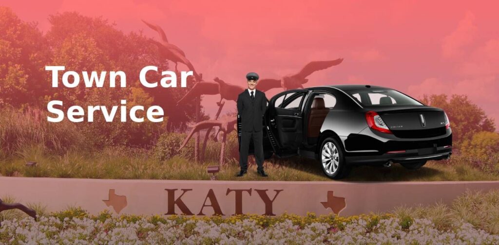 Katy Town Car Service