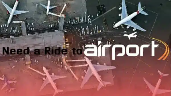 I Need a Ride to the Airport from My Location