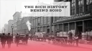 SoHo Rich History