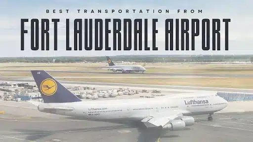 Transportation from Fort Lauderdale Airport