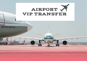Airport VIP Transfer
