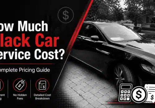 How Much Black Car Service Cost A Complete Pricing Guide