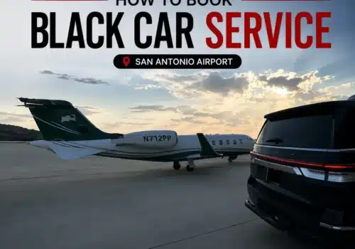 How to Book Black Car Service San Antonio Airport for a Stress-Free Arrival